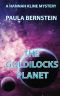 [Hannah Kline Mysteries 04] • The Goldilocks Planet